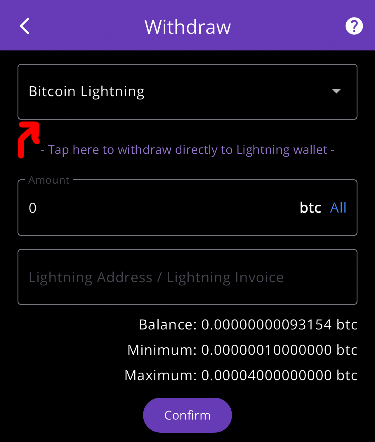 On the Withdraw screen, choose Bitcoin Lightning as the network.